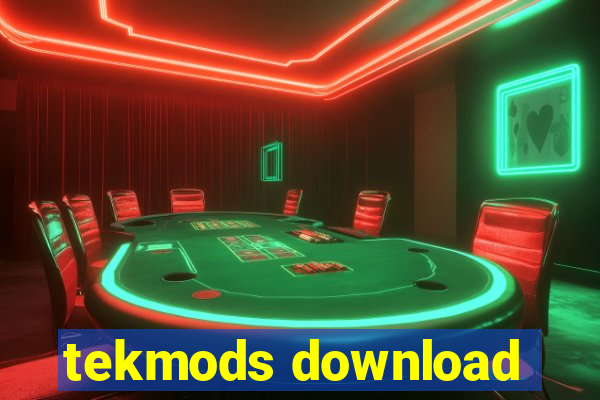 tekmods download